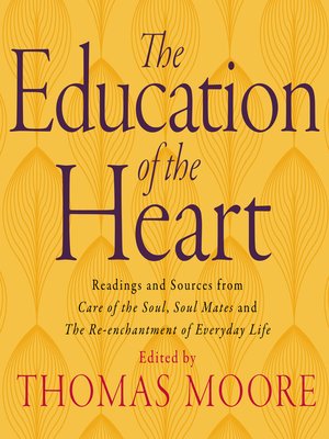 cover image of Education of the Heart